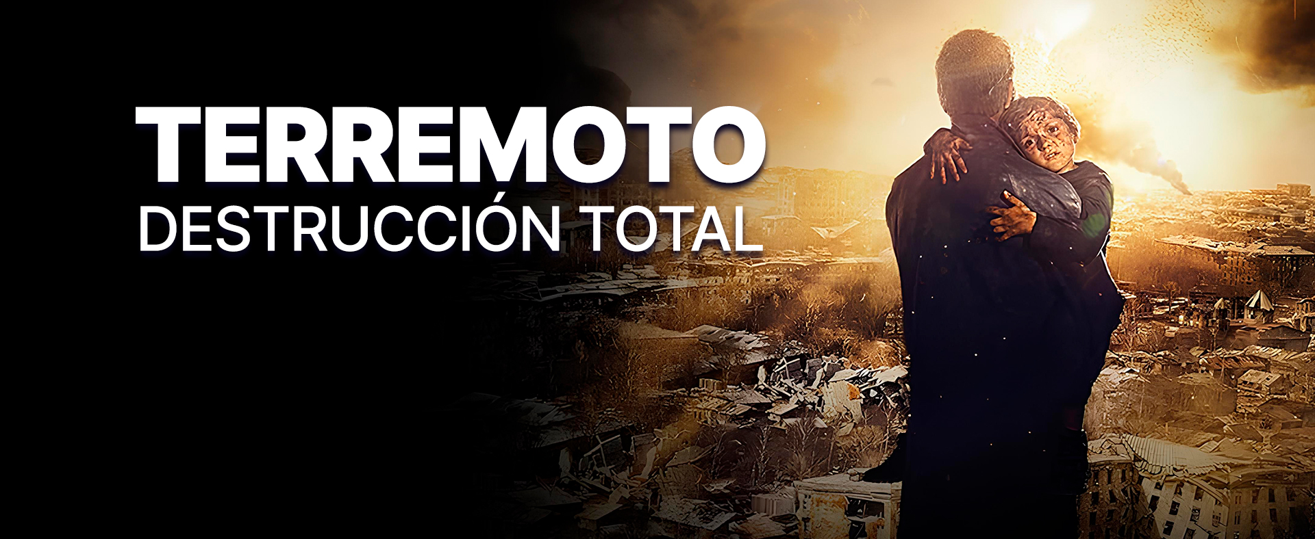 Terremoto: Destrucción Total