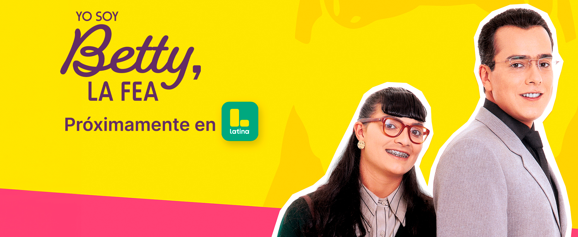 Betty la Fea - Latina